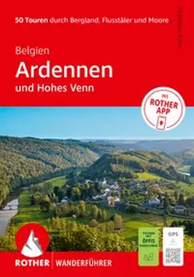 Klos |  ROTHER Wanderführer Belgien: Ardennen und Hohes Venn. 50 Touren durch Bergland, Flusstäler und Moore | Buch |  Sack Fachmedien