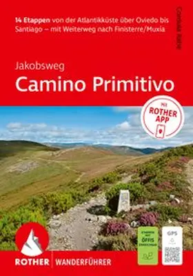 Rabe |  ROTHER Wanderführer Jakobsweg - Camino Primitivo. 14 Etappen von der Atlantikküste über Oviedo bis Santiago | Buch |  Sack Fachmedien