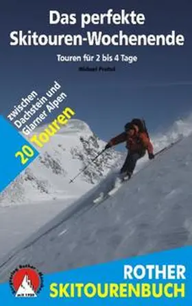 Pröttel |  Das perfekte Skitouren-Wochenende | Buch |  Sack Fachmedien