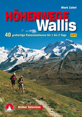 Zahel |  Höhenwege im Wallis | Buch |  Sack Fachmedien