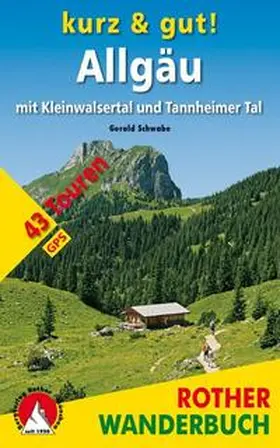 Schwabe |  Kurz & gut! Allgäu | Buch |  Sack Fachmedien