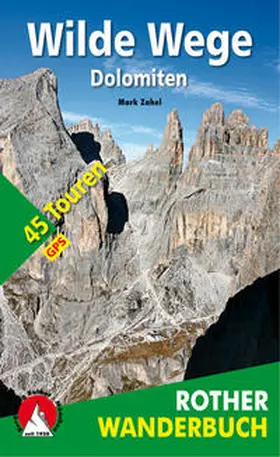 Zahel |  Wilde Wege Dolomiten | Buch |  Sack Fachmedien