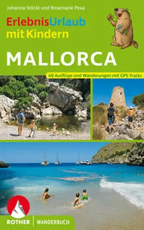 Pexa / Stöckl |  ErlebnisUrlaub mit Kindern Mallorca | Buch |  Sack Fachmedien