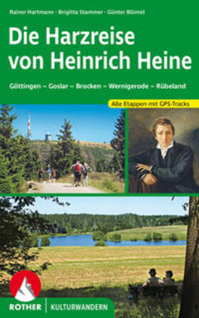 Hartmann / Stammer / Blümel | Die Harzreise von Heinrich Heine | Buch | 978-3-7633-3272-4 | sack.de