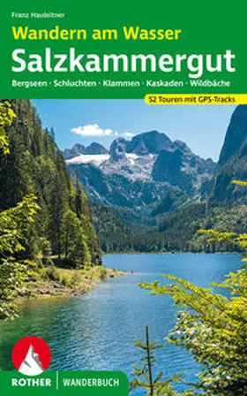 Hauleitner |  Wandern am Wasser Salzkammergut | Buch |  Sack Fachmedien