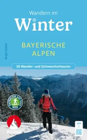 Gelder |  Wandern im Winter - Bayerische Alpen | Buch |  Sack Fachmedien