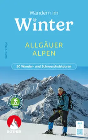 Mayr |  Wandern im Winter - Allgäuer Alpen | Buch |  Sack Fachmedien