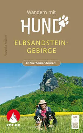 Rößner | Wandern mit Hund Elbsandsteingebirge | Buch | 978-3-7633-3426-1 | www.sack.de