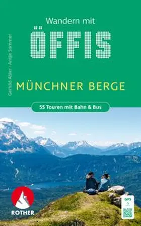 Abler / Sommer | Wandern mit Öffis Münchner Berge | Buch | 978-3-7633-3438-4 | www.sack.de