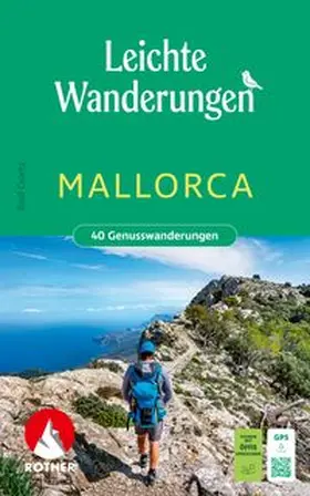 Goetz |  ROTHER Wanderbuch Leichte Wanderungen Mallorca. 40 Genusswanderungen | Buch |  Sack Fachmedien