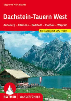 Brandl |  Dachstein-Tauern West | Buch |  Sack Fachmedien
