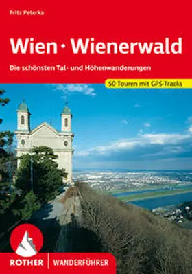 Peterka | Wien - Wienerwald | Buch | 978-3-7633-4188-7 | sack.de