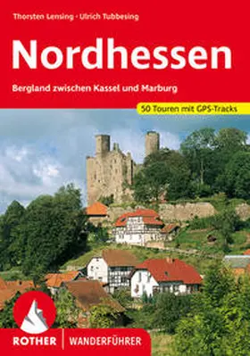 Tubbesing / Lensing |  Nordhessen | Buch |  Sack Fachmedien