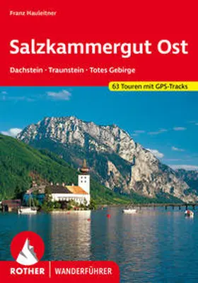 Hauleitner |  Salzkammergut Ost | Buch |  Sack Fachmedien