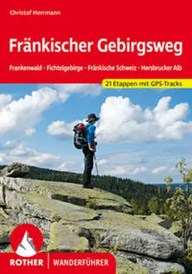 Herrmann | Fränkischer Gebirgsweg | Buch | 978-3-7633-4463-5 | www.sack.de