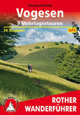 Striebig |  Vogesen - 9 Mehrtagestouren | Buch |  Sack Fachmedien