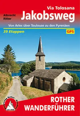 Ritter |  Jakobsweg - Via Tolosana | Buch |  Sack Fachmedien
