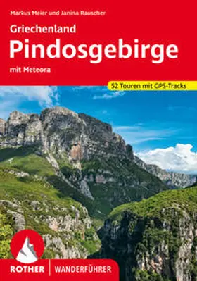 Meier / Rauscher | Griechenland - Pindosgebirge | Buch | 978-3-7633-4561-8 | www.sack.de