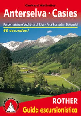 Hirtlreiter |  Anterselva · Val Casies (Antholz Gsies - italienische Ausgabe) | Buch |  Sack Fachmedien