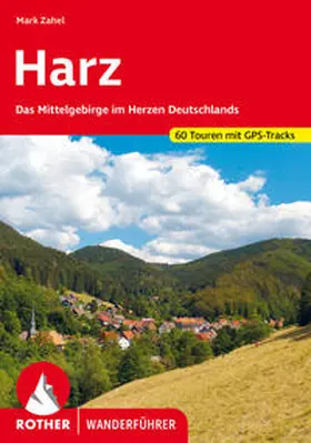 Zahel | Harz | Buch | 978-3-7633-4604-2 | www.sack.de