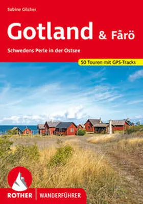 Gilcher | Gotland & Fårö | Buch | 978-3-7633-4619-6 | www.sack.de