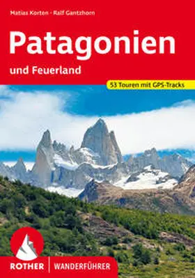 Gantzhorn / Korten |  Patagonien | Buch |  Sack Fachmedien