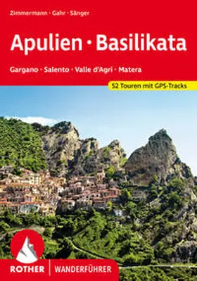 Zimmermann / Sänger / Gahr | Apulien - Basilikata | Buch | 978-3-7633-4643-1 | www.sack.de