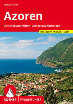 Martin | Azoren | Buch | 978-3-7633-4697-4 | sack.de