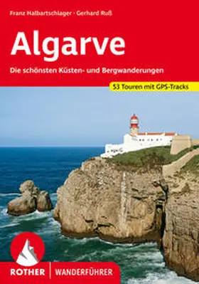 Halbartschlager / Ruß | Algarve | Buch | 978-3-7633-4699-8 | www.sack.de