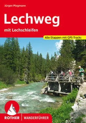 Plogmann |  Lechweg | Buch |  Sack Fachmedien