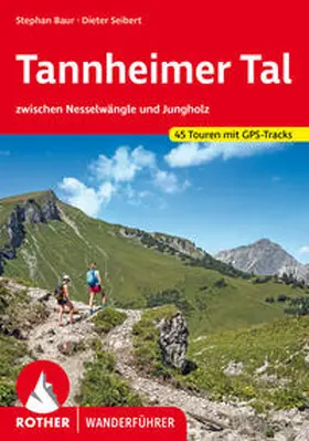 Baur / Seibert |  Tannheimer Tal | Buch |  Sack Fachmedien