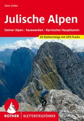 Goller | Klettersteige Julische Alpen | Buch | 978-3-7633-4738-4 | www.sack.de