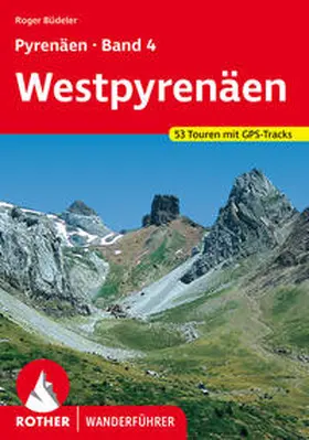 Büdeler |  Pyrenäen Band 4: Westpyrenäen | Buch |  Sack Fachmedien
