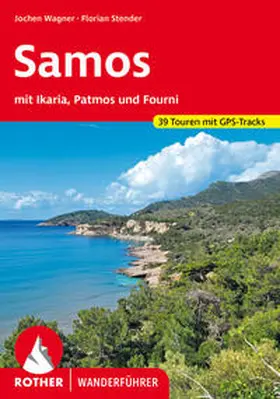 Wagner / Stender |  Samos - mit Ikaria, Patmos und Fourni | Buch |  Sack Fachmedien