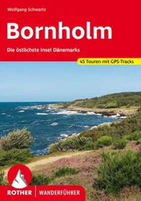 Schwartz |  ROTHER Wanderführer Bornholm | Buch |  Sack Fachmedien