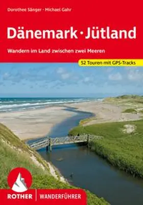 Sänger / Gahr | Dänemark - Jütland | Buch | 978-3-7633-4764-3 | www.sack.de