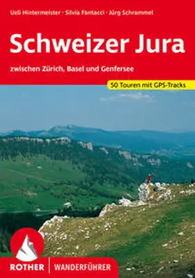 Hintermeister / Fantacci / Schrammel |  Schweizer Jura | Buch |  Sack Fachmedien