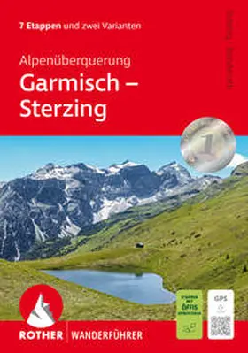 Striebig / Benderoth |  Alpenüberquerung Garmisch - Sterzing | Buch |  Sack Fachmedien