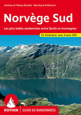 Pollmann / Kostial |  Norvège Sud (Guide de randonnées) | Buch |  Sack Fachmedien