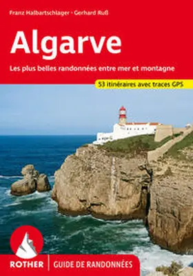 Halbartschlager / Ruß |  Algarve (Rother Guide de randonnées) | Buch |  Sack Fachmedien