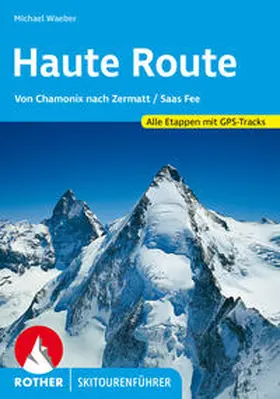 Waeber |  Haute Route | Buch |  Sack Fachmedien