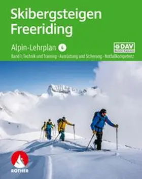 Fleischmann / Hellberg / Hummel | Alpin-Lehrplan 4: Skibergsteigen - Freeriding, Band 1 | Buch | 978-3-7633-6127-4 | www.sack.de