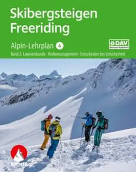 Fleischmann / Hellberg / Hummel | Alpin-Lehrplan 4: Skibergsteigen - Freeriding, Band 2 | Buch | 978-3-7633-6128-1 | www.sack.de