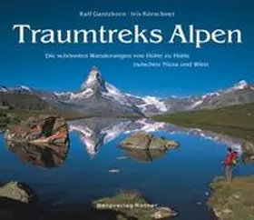 Kürschner / Gantzhorn |  Traumtreks Alpen | Buch |  Sack Fachmedien