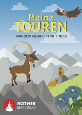 Eisendle | Meine Touren - Wandertagebuch für Kinder | Buch | 978-3-7633-8079-4 | www.sack.de