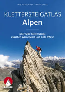 Kürschner / Zahel |  Klettersteigatlas Alpen | Buch |  Sack Fachmedien