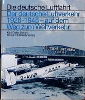 Seifert |  Der deutsche Luftverkehr 1926 - 1945 | Buch |  Sack Fachmedien