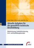 Jaschke / Dreher / Vollmer |  Aktuelle Aufgaben für die gewerblich-technische Berufsbildung | Buch |  Sack Fachmedien