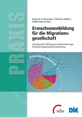 Heinemann / Stoffels / Wachter |  Erwachsenenbildung für die Migrationsgesellschaft | eBook | Sack Fachmedien