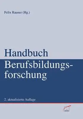 Rauner | Handbuch Berufsbildungsforschung | Buch | 978-3-7639-3463-8 | www.sack.de